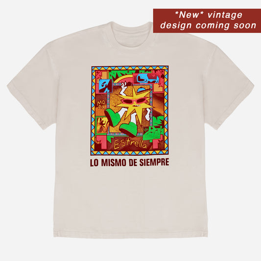 Lo Mismo De Siempre T-shirt